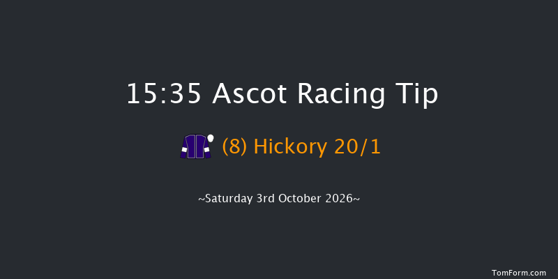 Ascot 15-35 (Class 2) 7f Fri 2nd Oct 2026