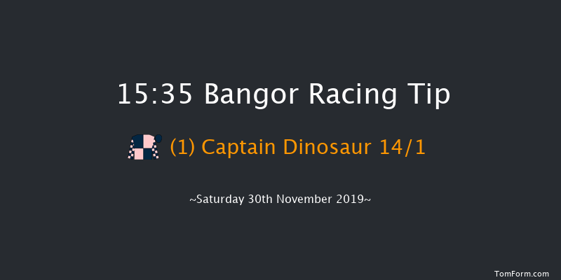 Bangor 15:35 NH Flat Race (Class 5) 17f Wed 13th Nov 2019