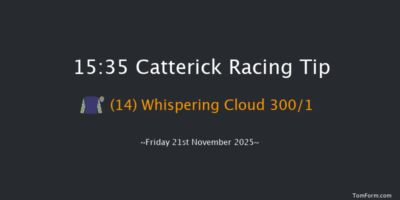 Catterick 15-35 (Class 5) 15f Tue 28th Oct 2025
