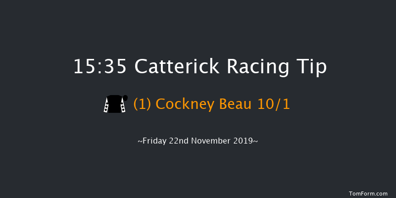 Catterick 15:35 NH Flat Race (Class 5) 16f Tue 29th Oct 2019
