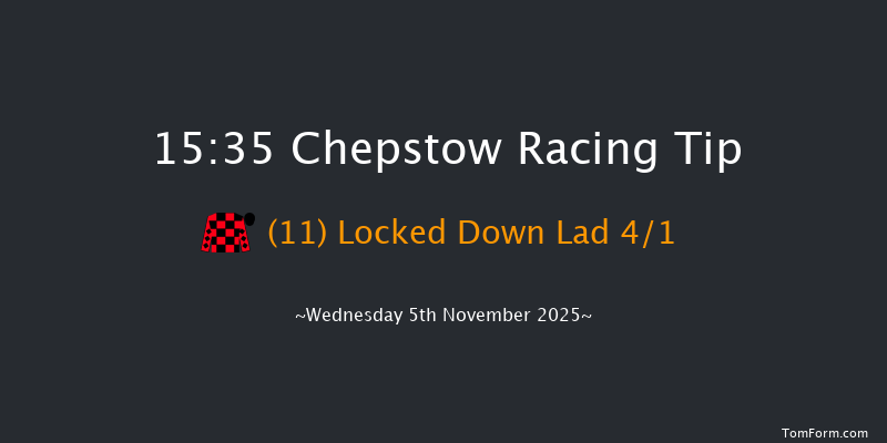 Chepstow 15-35 (Class 5) 19f Sun 12th Oct 2025