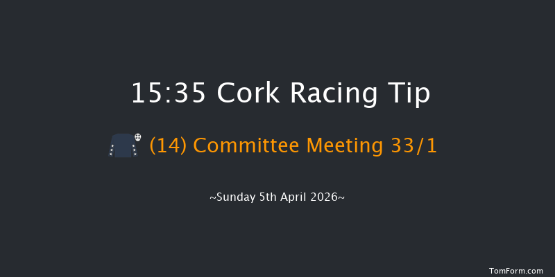 Cork 15-35 24f Sat 4th Apr 2026