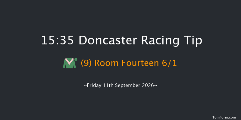 Doncaster 15-35 (Class 2) 11f Thu 10th Sep 2026