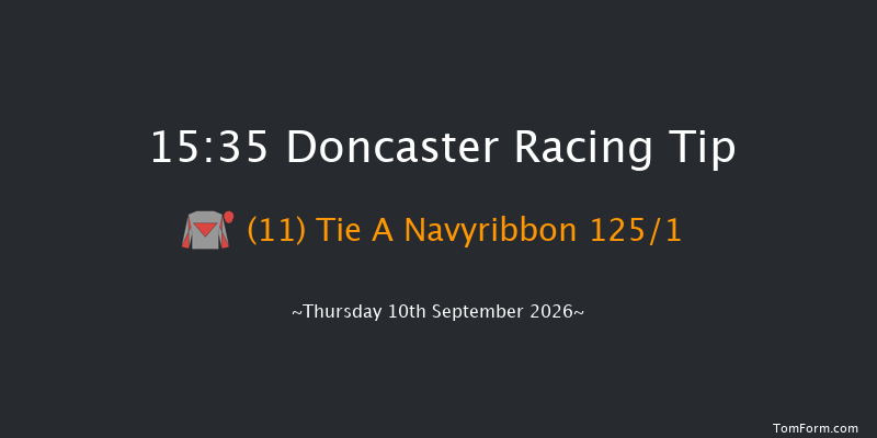 Doncaster 15-35 (Class 1) 8f Sat 15th Aug 2026