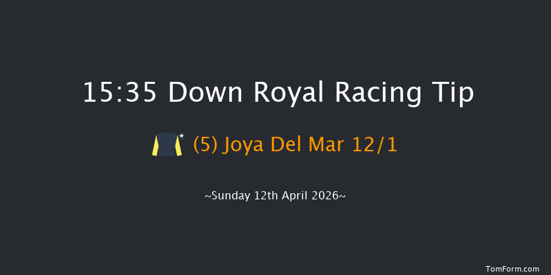 Down Royal 15-35 24f Tue 17th Mar 2026