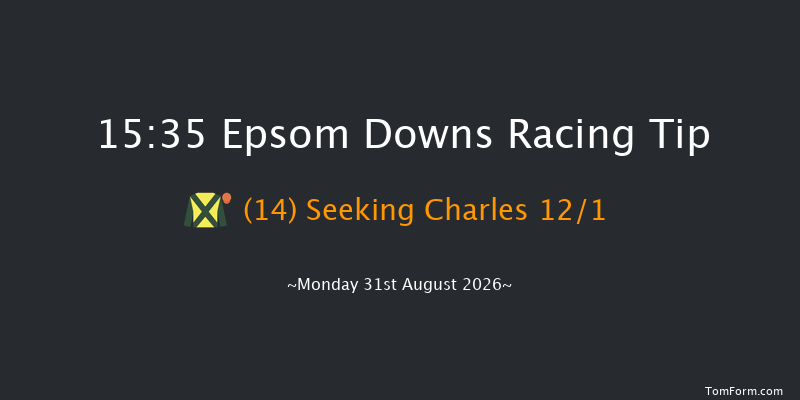 Epsom Downs 15-35 (Class 4) 12f Fri 14th Aug 2026