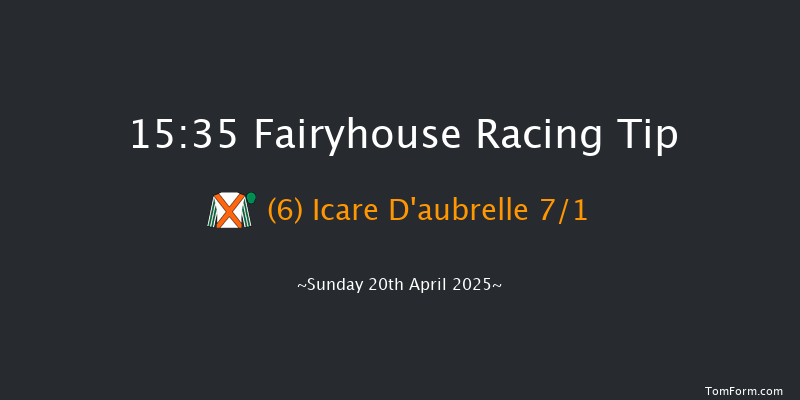 Fairyhouse 15-35 16f Sat 19th Apr 2025