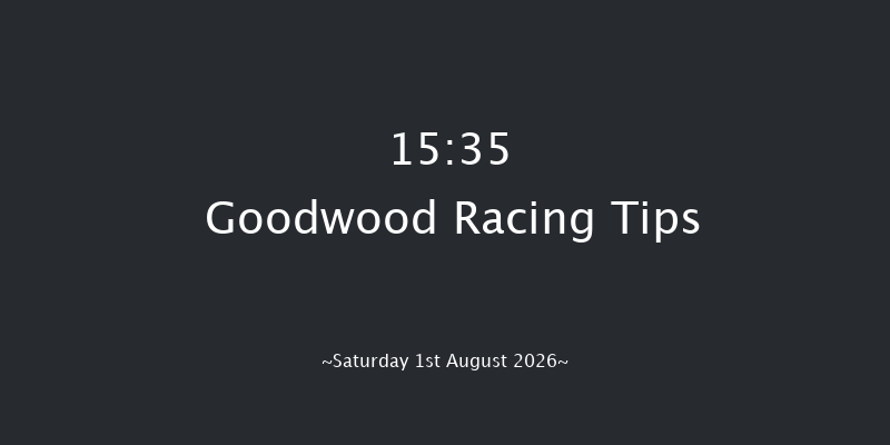 Goodwood 15-35 (Class 2) 6f Fri 31st Jul 2026