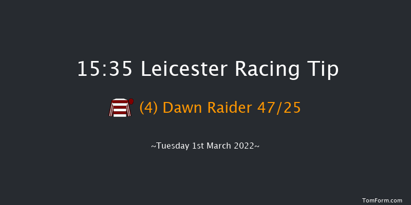 Leicester 15:35 Handicap Chase (Class 5) 23f Thu 17th Feb 2022