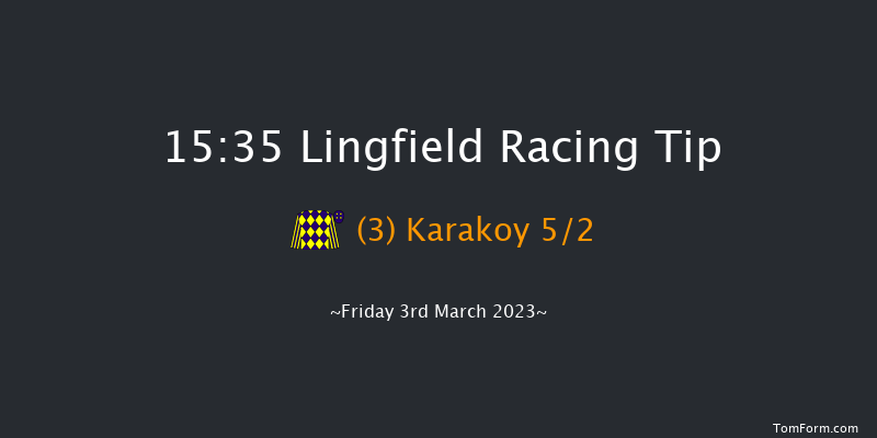 Lingfield 15:35 Maiden (Class 4) 10f Wed 1st Mar 2023