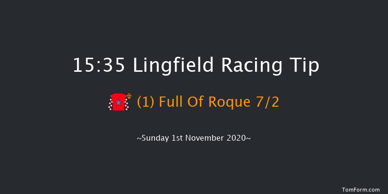 Heart Of The South Racing Novices' Handicap Chase Lingfield 15:35 Handicap Chase (Class 5) 20f Thu 29th Oct 2020