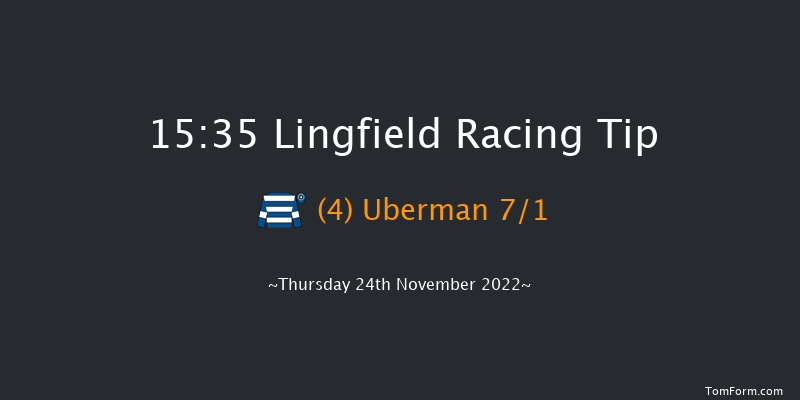 Lingfield 15:35 Handicap Chase (Class 5) 16f Sat 19th Nov 2022