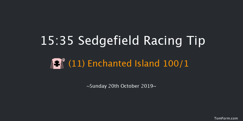 Sedgefield 15:35 Maiden Hurdle (Class 5) 17f Tue 1st Oct 2019