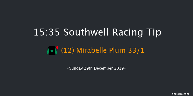 Southwell 15:35 Handicap (Class 6) 12f Thu 19th Dec 2019