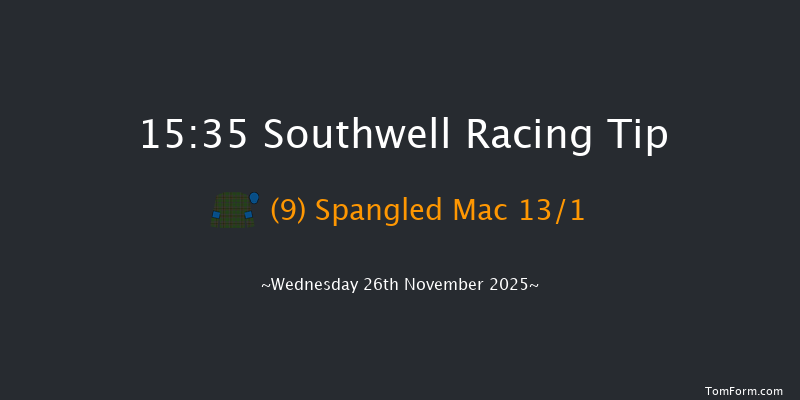 Southwell 15-35 (Class 2) 6f Tue 25th Nov 2025