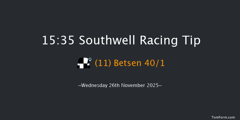 Southwell 15-35 (Class 2) 6f Tue 25th Nov 2025