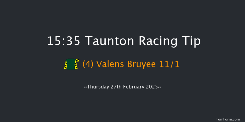 Taunton  15:35 Handicap Hurdle (Class 4) 24f Tue 18th Feb 2025