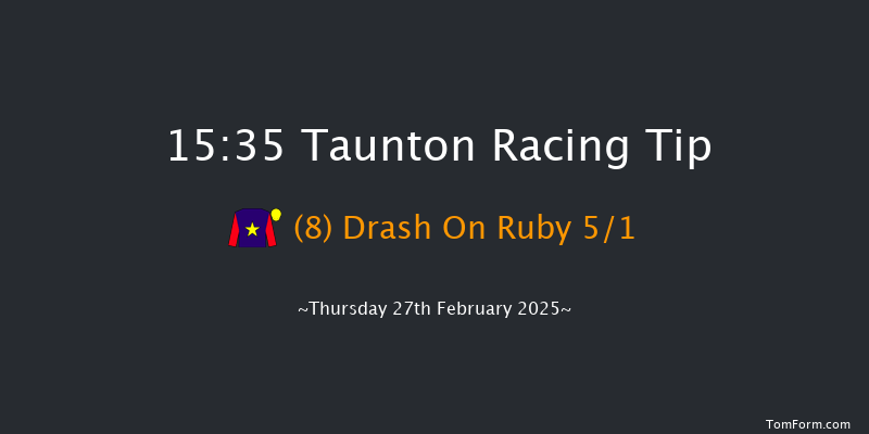 Taunton  15:35 Handicap Hurdle (Class 4) 24f Tue 18th Feb 2025