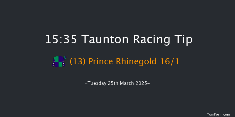 Taunton  15:35 Handicap Hurdle (Class 5) 16f Mon 10th Mar 2025