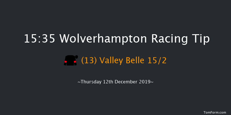 Wolverhampton 15:35 Stakes (Class 6) 6f Tue 10th Dec 2019