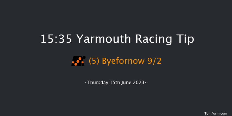 Yarmouth 15:35 Handicap (Class 6) 6f Wed 14th Jun 2023