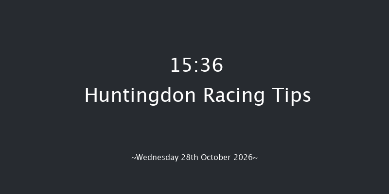 Huntingdon 15-36 (Class 4) 19f Tue 6th Oct 2026
