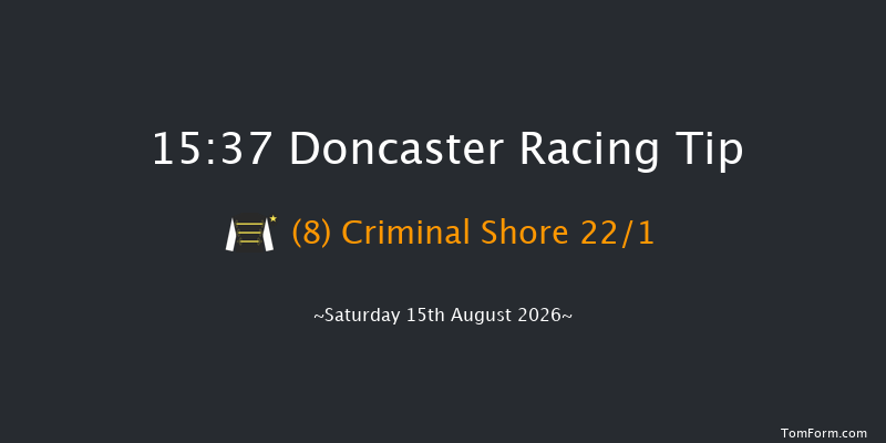 Doncaster 15-37 (Class 5) 7f Sat 1st Aug 2026