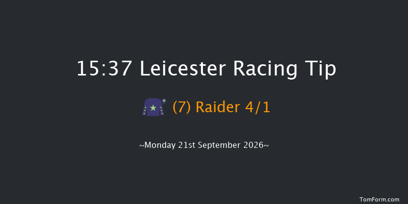 Leicester 15-37 (Class 3) 10f Tue 8th Sep 2026