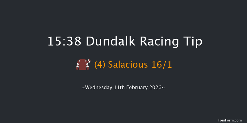Dundalk 15-38 7f Fri 6th Feb 2026