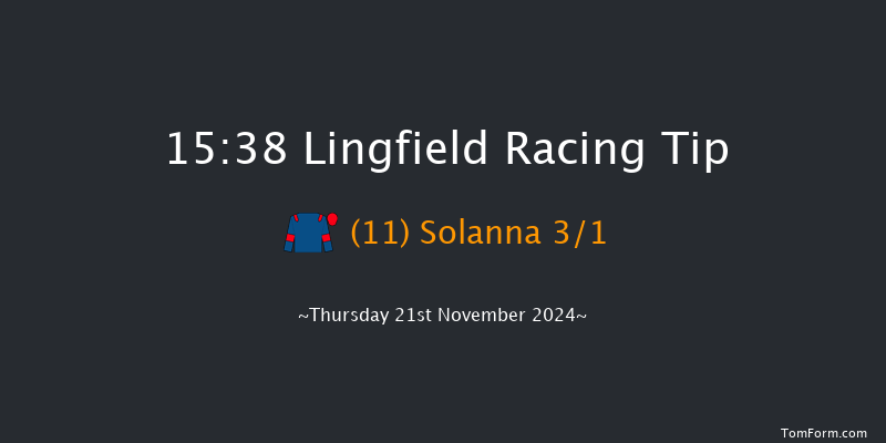 Lingfield  15:38 Handicap (Class 6) 10f Tue 19th Nov 2024