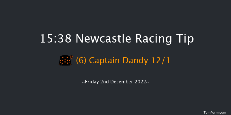 Newcastle 15:38 Stakes (Class 5) 6f Sat 26th Nov 2022