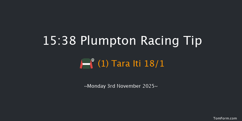 Plumpton 15-38 (Class 4) 15f Mon 20th Oct 2025