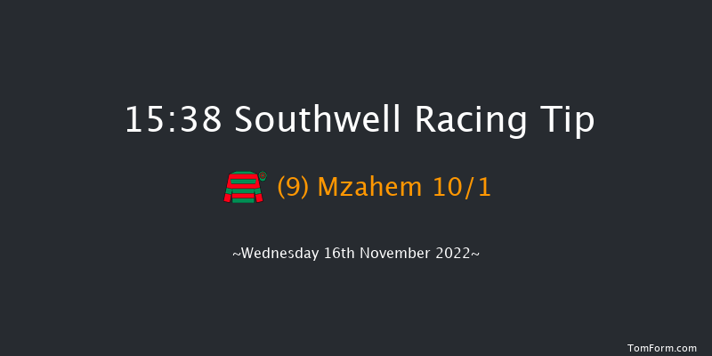 Southwell 15:38 Handicap (Class 6) 12f Fri 11th Nov 2022