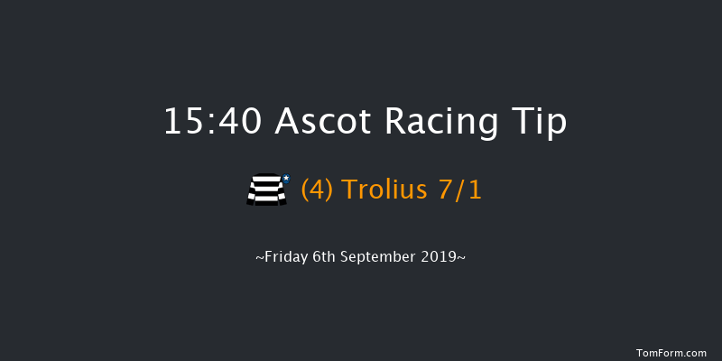 Ascot 15:40 Stakes (Class 3) 8f Sat 10th Aug 2019