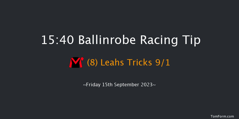 Ballinrobe 15:40 Maiden Hurdle 18f Mon 28th Aug 2023