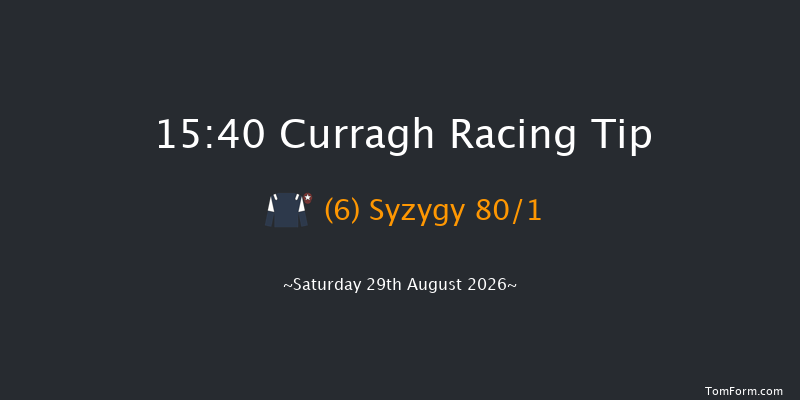 Curragh 15-40 (Class 1) 9f Sat 22nd Aug 2026