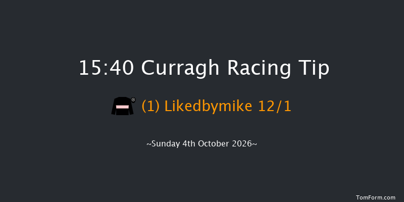 Curragh 15-40 (Class 1) 6f Sun 27th Sep 2026
