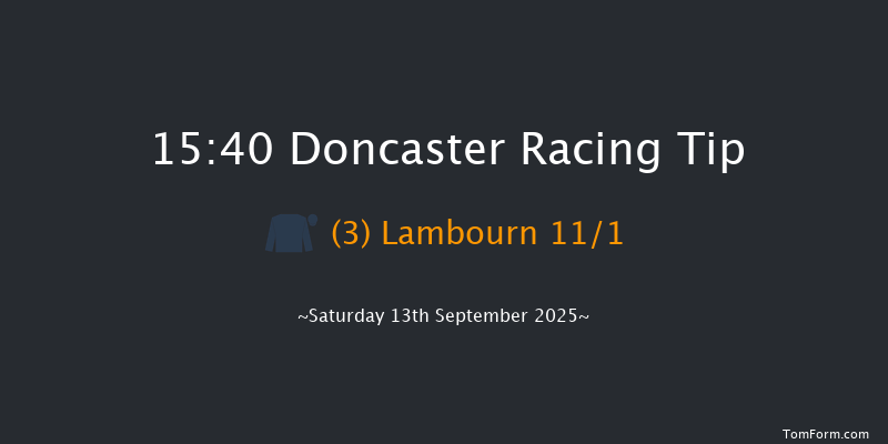 Doncaster 15-40 (Class 1) 15f Fri 12th Sep 2025