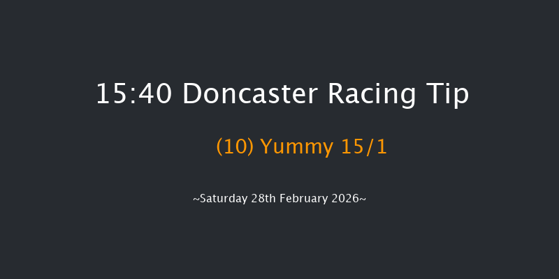 Doncaster 15-40 (Class 5) 16f Fri 27th Feb 2026