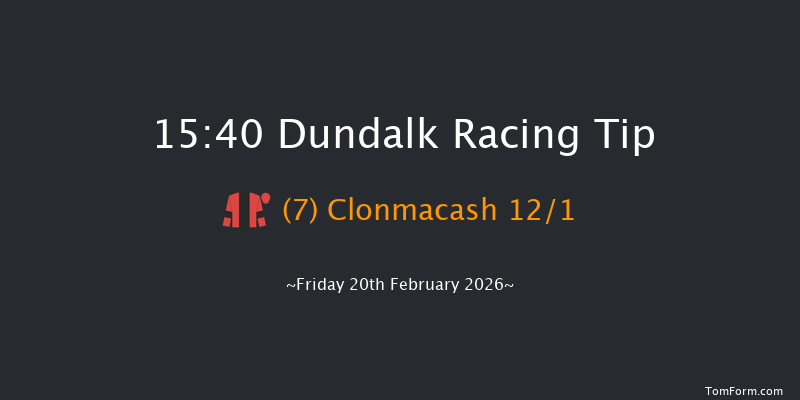 Dundalk 15-40 6f Fri 13th Feb 2026