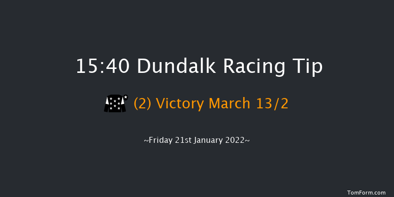 Dundalk 15:40 Handicap 12f Wed 19th Jan 2022