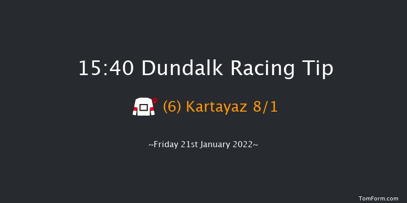 Dundalk 15:40 Handicap 12f Wed 19th Jan 2022