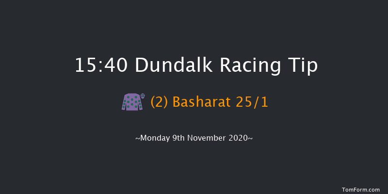 HOLLYWOODBETS Maiden (Plus 10) Dundalk 15:40 Maiden 6f Fri 6th Nov 2020