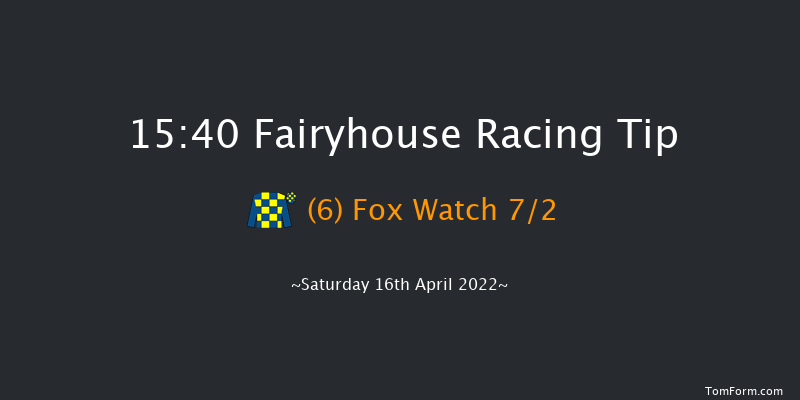 Fairyhouse 15:40 Handicap Chase 25f Sun 3rd Apr 2022