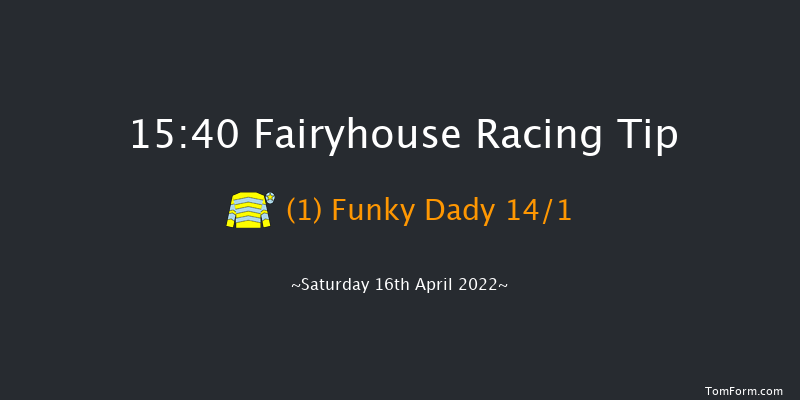 Fairyhouse 15:40 Handicap Chase 25f Sun 3rd Apr 2022