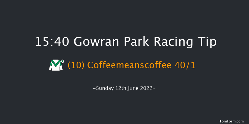Gowran Park 15:40 Handicap 8f Mon 6th Jun 2022