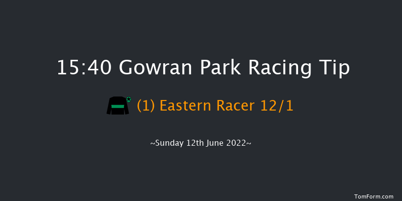 Gowran Park 15:40 Handicap 8f Mon 6th Jun 2022