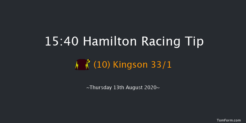 Visit racingtv.com Handicap Hamilton 15:40 Handicap (Class 4) 9f Sat 1st Aug 2020