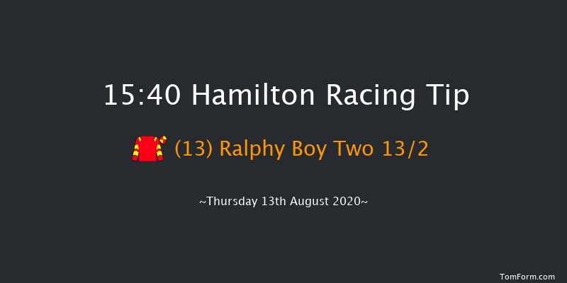 Visit racingtv.com Handicap Hamilton 15:40 Handicap (Class 4) 9f Sat 1st Aug 2020