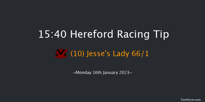 Hereford 15:40 Handicap Hurdle (Class 5) 16f Wed 4th Jan 2023